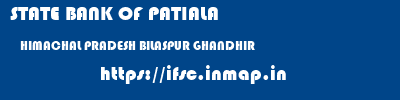 STATE BANK OF PATIALA  HIMACHAL PRADESH BILASPUR GHANDHIR   ifsc code